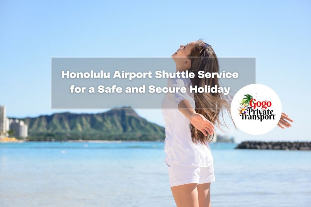Honolulu Airport Shuttle Service